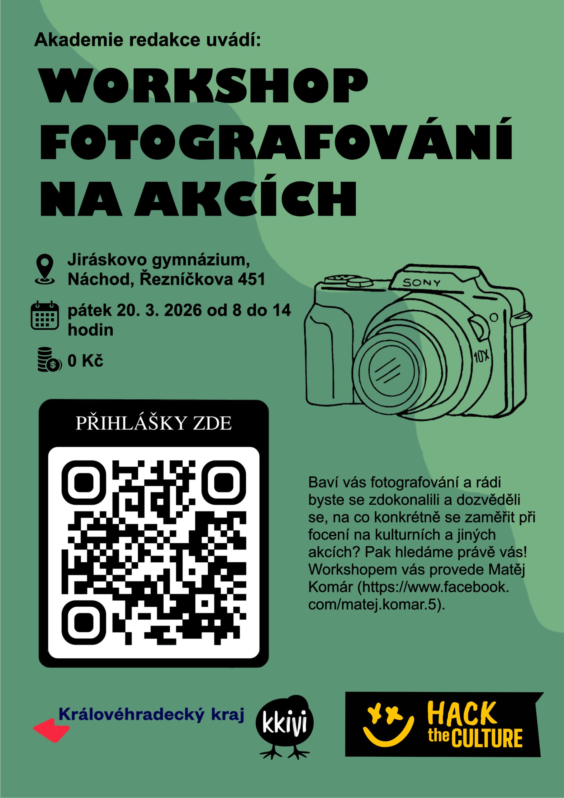 První akcí Akademie redakce bude už tento týden workshop focení